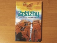 Karabiny Avalonu - Roger Zelazny //JN