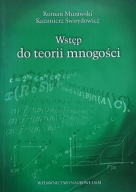 Wstęp do teorii mnogości Murawski Świrydowicz