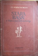 Stara Baśń Józef Ignacy Kraszewski