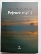 Pejzaże myśli Anna Wiśniewska Wiersze NOWA