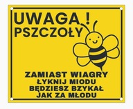 Tabliczka 3D UWAGA PSZCZOŁY DUŻA Zamiast Wiagry Śmieszna żółta