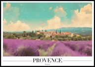 A2 PLAKAT PROWANSJA FRANCJA PROVENCE FRANCE LAWENDA LAWENDOWE POLE