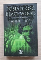 Anne Rice, Posiadłość Blackwood (Kroniki wampirów, t. 9)