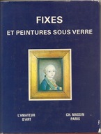 FIXES ET PEINTURES SOUS VERRE -album -wyd.1980 - MALARSTWO NA SZKLE