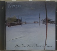 Kyuss – ...And The Circus Leaves Town