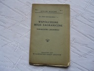 WSPÓŁCZESNE MISJE ZAGRANICZNE KRAKÓW 1927