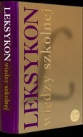 Leksykon wiedzy szkolnej. Praca zbiorowa