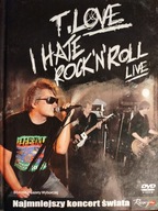 NAJMNIEJSZY KONCERT ŚWIATA T.LOVE I HATE ROCK 'N' ROLL LIVE DVD