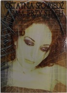 Ostatnia spowiedź Adam Jerzy Stach