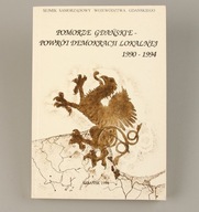 Pomorze gdańskie powrót DEMOKRACJI LOKALNEJ 90-94