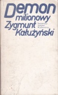 Demon milionowy Z Kałużyński