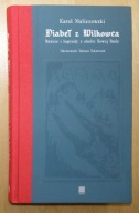 Maliszewski - Diabeł z Wilkowca - Baśnie i legendy z okolic Nowej Rudy