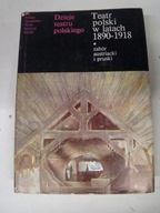 Teatr polski w latach 1890-1918 T. Siverta