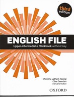 ENGLISH FILE UPPER-INTERMEDIATE THIR EDITION THIRD ćwiczenia