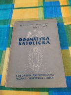 Dogmatyka Katolicka ks. W. Kalinowski ks. J. Rychlicki