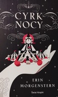 Cyrk nocy Erin Morgenstern