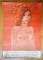 Nie będę Cię kochać - Franciszek Starowieyski A1