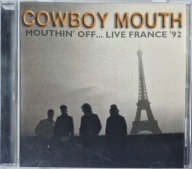 Cowboy Mouth Mouthin' Off... Live France '92 EX USA CD Irl