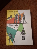 "Nasturcja i Lew" Aleksander Minkowski