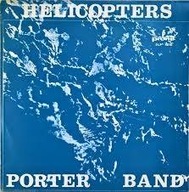 PORTER BAND Helicopters CD wyd. Sonic z bonusami z singli