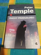 Duchy przeszłości Peter Temple