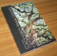 SUKCESORZY PANA COGITO Katarzyna Wyszyńska