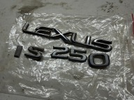 Lexus IS II IS250 IS 250 2.5 V6 ZNACZEK EMBLEMAT KLAPY BAGAZNIKA