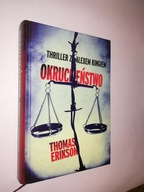 OKRUCIENSTWO - Thomas Erikson (2013)