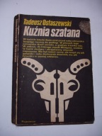 Kuźnia szatana. Tadeusz Ostaszewski