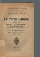 PHILOSOPHIA NATURALIS BIOLOGIA ET PSYCHOLOGIA