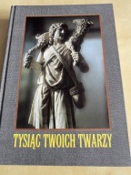 TYSIĄC TWOICH TWARZY ZBIGNIEW TRZASKOWSKI