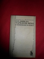 CO BIBLIA NAPRAWDĘ MÓWI O HOMOSEKSUALNOŚCI - Daniel A. Helminiak