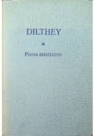 O istocie filozofii i inne pisma Wilhelm Dilthey, nieczytana