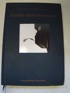 Punkt obserwacyjny Krzysztof Rudowski