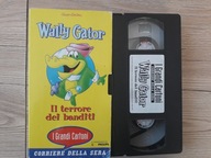 WALLY GATOR - BAJKA - HANNA BARBERA - WŁOSKI - KASETA VHS
