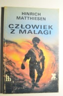 MATTHIESEN Człowiek z Malagi