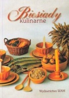 BIESIADY KULINARNE Anna KARAŚ, Stanisława HANAUSEK