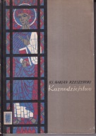 Kaznodziejstwo. Zagadnienia wybrane Rzeszewski