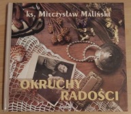Okruchy radości ks. Mieczysław Maliński
