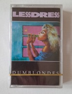 Lessdress - 1993 - Dumblondes - Polski Rock - Kaseta