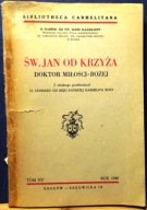 Św. JAN od KRZYŻA Kierownik Duchowny, O. Gabriel od Św. MARII MAGDALENY