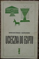 Ucieczka do Egiptu Wolfdietrich Schnurre