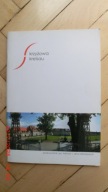 Krzyżowa Kreisau - Przewodnik po historii i dniu dzisiejszym