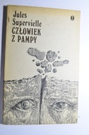 SUPERVIELLE Człowiek z Pampy