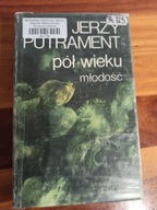 Pół wieku Młodość J Putrament