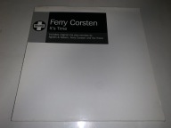 FERRY CORSTEN - IT'S TIME ! 2x12'' JAK NOWE ! AGNELLI & NELSON / KAI TRACID