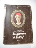 Awantura o Basię. Kornel Makuszyński