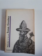 Iwan Groźny Serczyk Władysław A.