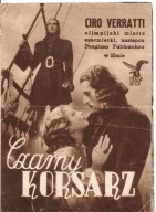 CZARNY KORSARZ -C. VERRATTI -film -program kinowy -lata 30-te