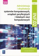 Administracja i eksploatacja systemów i sieci komputerowych Część 2 INF02